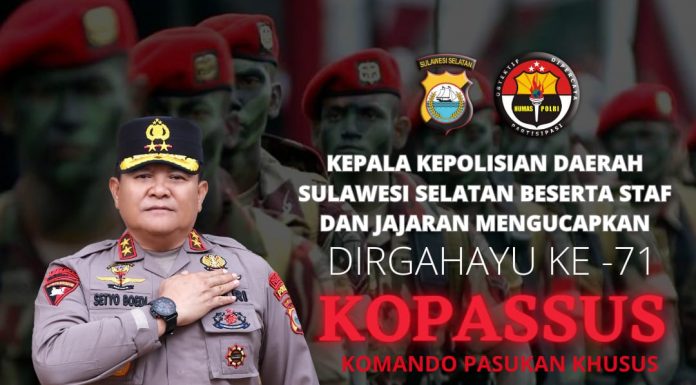 Kapolda Sulsel Irjen Pol Setyo Budi Moempoeni Harso, S.H., M.HUM Ucapkan Selamat Ulang Tahun TNI KOPASSUS ke-71