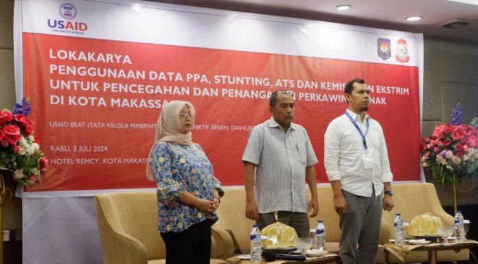 Kolaborasi Pemkot Makassar dan USAID ERAT, Manfaatkan Data Penanganan Stunting, ATS dan Kemiskinan Ekstrim Cegah Perkawinan Anak